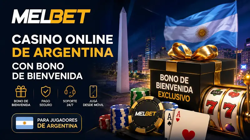 MelBet — casino online de Argentina con bono de bienvenida